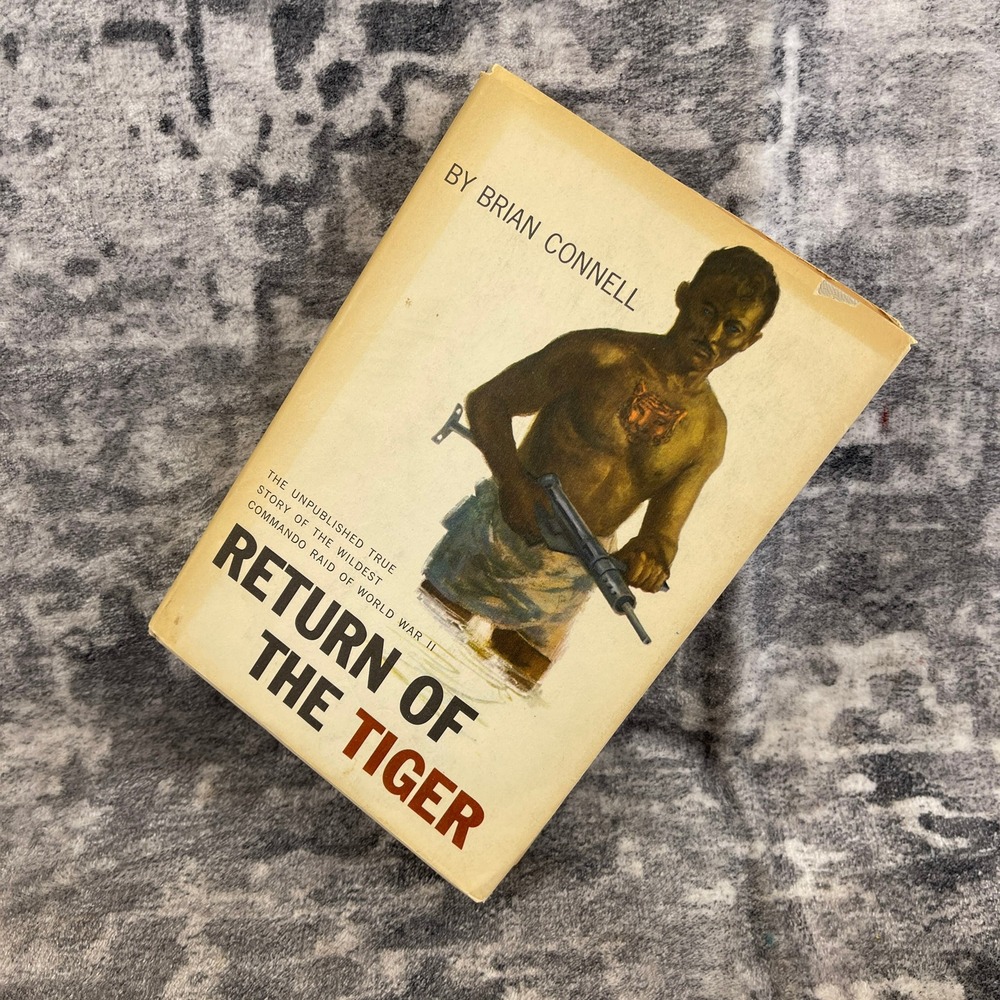 Vtg Return of the Tiger Brian Connell WWII Commando Raid Historical Biography